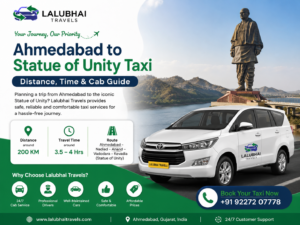 Ahmedabad to Statue of Unity Taxi – Distance, Time & Cab Guide
