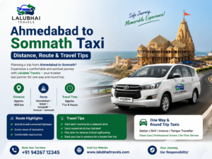Ahmedabad to Somnath Taxi – Distance, Route & Travel Tips