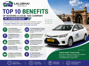 Top 10 Benefits of Booking a Local Taxi Company in Ahmedabad